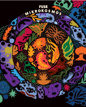 Fuse – Mikrokosmos