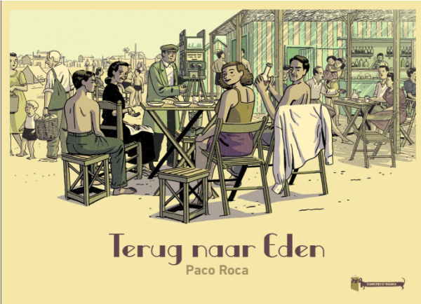 Paco Roca – Terug naar Eden