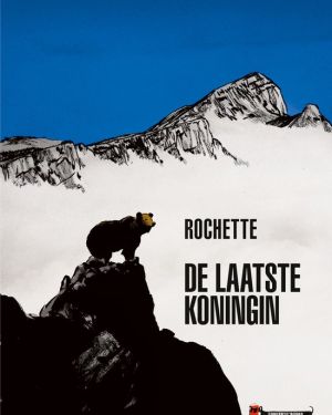 Jean-Marc Rochette – De Laatste Koningin